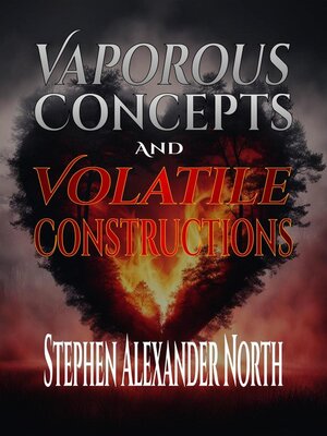 cover image of Vaporous Concepts and Volatile Constructions